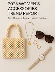 Aksesuar Dünyasında Yeni Trendler